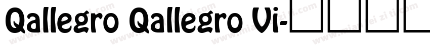 Qallegro Qallegro Vi字体转换